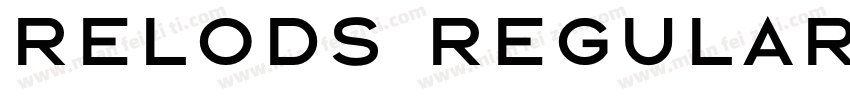 Relods Regular字体转换